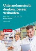 Unternehmerisch denken, besser verkaufen