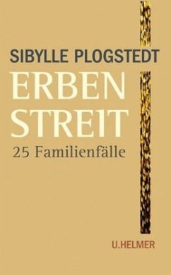 Erbenstreit - Plogstedt, Sibylle