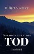 Über ihnen lauert der Tod (eBook, ePUB) - Bild 1
