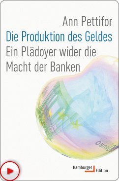 Die Produktion des Geldes (eBook, PDF) - Pettifor, Ann