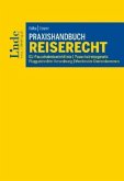 Praxishandbuch Reiserecht (f. Österreich)