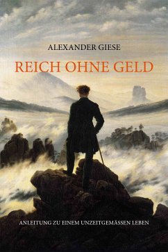 Reich ohne Geld (eBook, ePUB) - Giese, Alexander