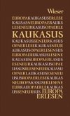 Europa Erlesen Kaukasus Europa Erlesen Kaukasus
