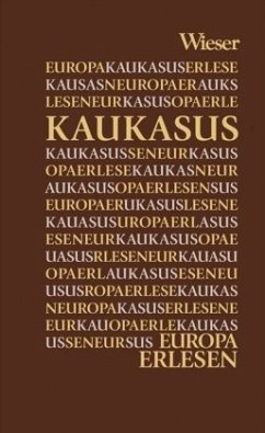 Europa Erlesen Kaukasus