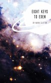 Eight Keys to Eden (eBook, ePUB)