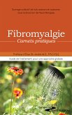 Fibromyalgie, carnets pratiques (eBook, ePUB)