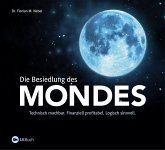 Die Besiedlung des Mondes (eBook, ePUB)