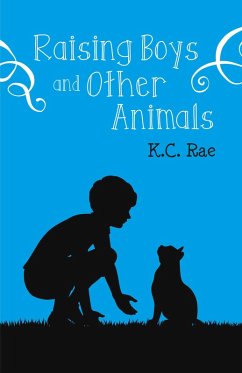 Cover Raising Boys and Other Animals (eBook, ePUB)
