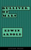 Gulliver of Mars (eBook, ePUB)