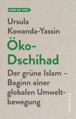 Öko-Dschihad (eBook, ePUB) - Kowanda-Yassin, Ursula