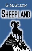 Sheepland: A Tale of Baaad Intent and Redemption (eBook, ePUB)