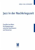 Jazz in der Nachkriegszeit (eBook, PDF)