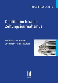 Cover Qualität im lokalen Zeitungsjournalismus (eBook, PDF)