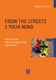 From the Streetz 2 Your Mind (eBook, PDF)