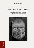 Totenmaske und Porträt (eBook, PDF)