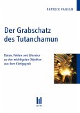 Der Grabschatz des Tutanchamun (eBook, PDF)
