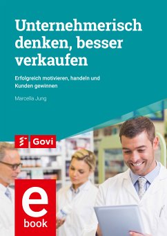 Unternehmerisch denken, besser verkaufen (eBook, PDF) - Jung, Marcella