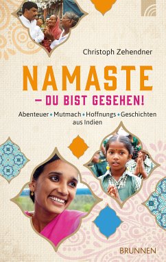 NAMASTE - Du bist gesehen! (eBook, ePUB) - Zehendner, Christoph