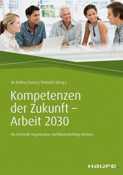 Kompetenzen der Zukunft - Arbeit 2030 (eBook, ePUB)