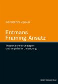 Entmans Framing-Ansatz (eBook, PDF)