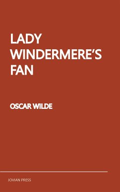 Lady Windermere's Fan (eBook, ePUB) - Wilde, Oscar