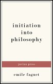 Initiation into Philosophy (eBook, ePUB)