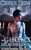 The Ghosts and Mrs. Moorecock (eBook, ePUB)