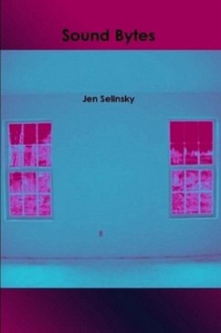 Sound Bytes (eBook, ePUB) - Selinsky, Jen