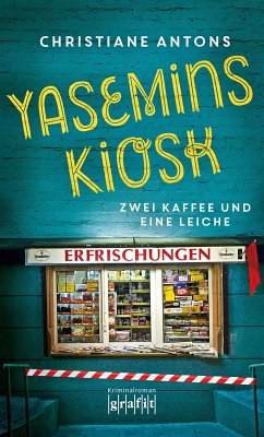 Yasemins Kiosk (eBook, ePUB) - Antons, Christiane