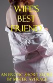 Wife's Best Friend (eBook, ePUB)