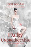 Faery Unpredictable (Faery Chronicles, #4) (eBook, ePUB)