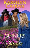 Sinners and Saints (eBook, ePUB) Sinners and Saints (eBook, ePUB)