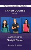 Crash Course Volume 2: Auditioning for Strait Theater (eBook, ePUB)