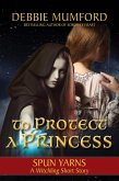 To Protect a Princess (Witchling, #3) (eBook, ePUB)