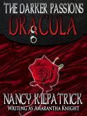 Dracula: The Darker Passions (eBook, ePUB)