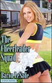 The Cheerleader Squad (eBook, ePUB) The Cheerleader Squad (eBook, ePUB)