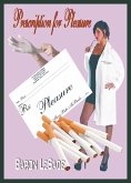 Prescription for Pleasure (eBook, ePUB)