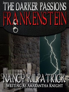 Cover The Darker Passions: Frankenstein (eBook, ePUB)