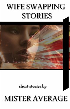 Cover Wife Swapping Stories (eBook, ePUB)