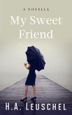 My Sweet Friend (eBook, ePUB)