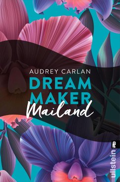 Dream Maker - Mailand (eBook, ePUB) - Carlan, Audrey