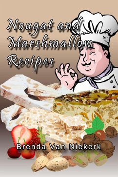 Cover Nougat and Marshmallow Recipes (eBook, ePUB)
