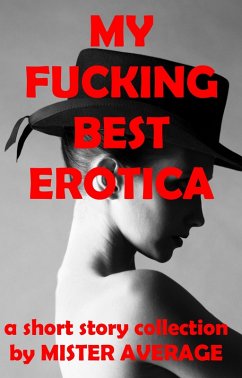 Cover My Fucking Best Erotica (eBook, ePUB)