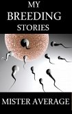 My Breeding Stories (eBook, ePUB)