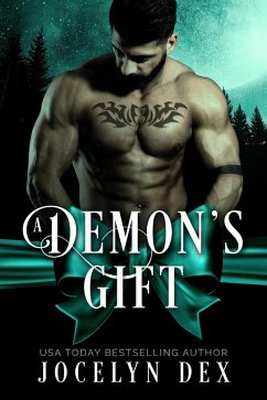 A Demon's Gift (eBook, ePUB) - Dex, Jocelyn