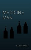 Medicine Man (eBook, ePUB)