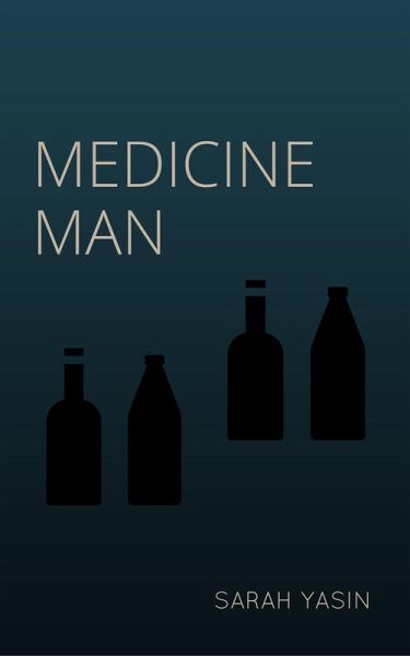 Medicine Man (eBook, ePUB) Medicine Man (eBook, ePUB)