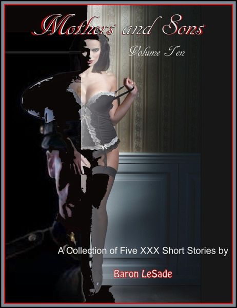 Mothers and Sons, Volume Ten (eBook, ePUB)