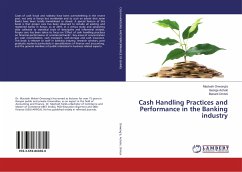 Cash Handling Practices and Performance in the Banking industry