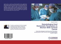 Hematological And Hemostatic Parameters in Women With Cervical Cancer